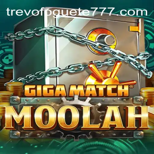 GigaMatchMoolah: The Ultimate Casino Experience on TREVOFOGUETE.COM