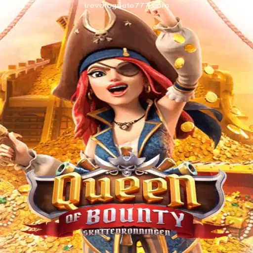 Discovering the Excitement of QueenofBounty on the TREVOFOGUETE.COM Platform
