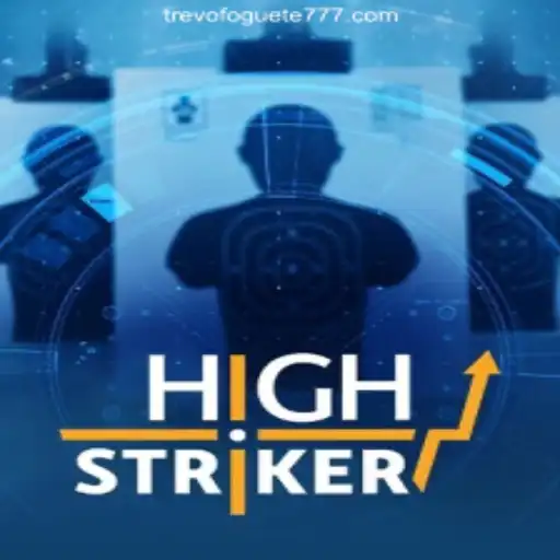 Exploring HighStriker: A Thrilling Experience on TREVOFOGUETE.COM